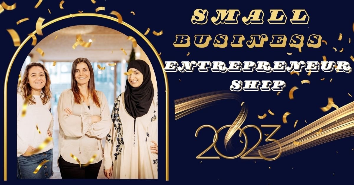 Small Business Entrepreneurship 3 Partner in 2023